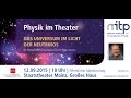 PHYSIK IM THEATER: Das Universum im Licht der Neutrinos | Georg Raffelt, München(12.09.2015) 
